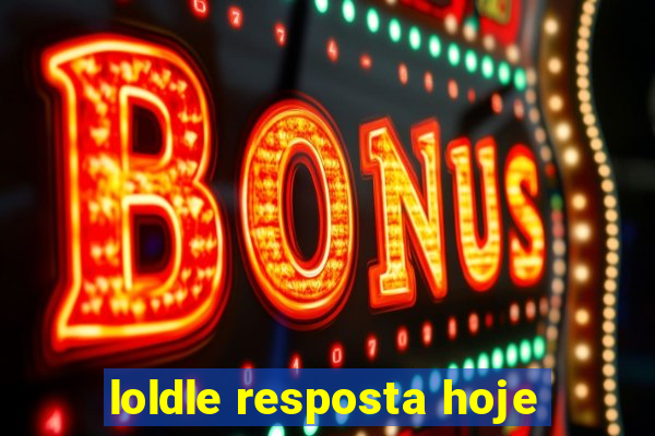 loldle resposta hoje